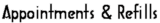 Appointments and Refills